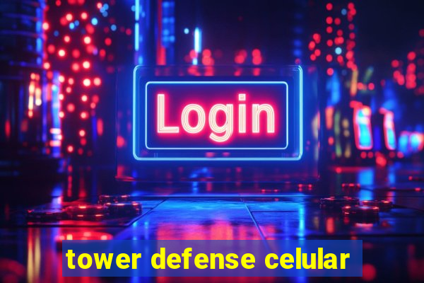 tower defense celular